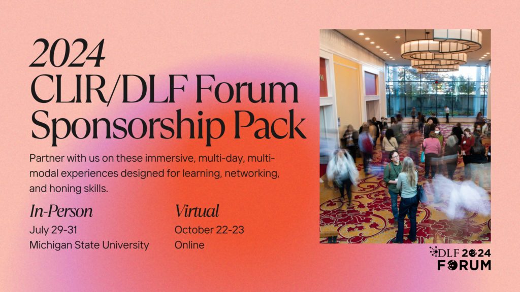 Title page of the 2024 CLIR/DLF Sponsorship pack with conference details and picture of 2023 conference attendees.